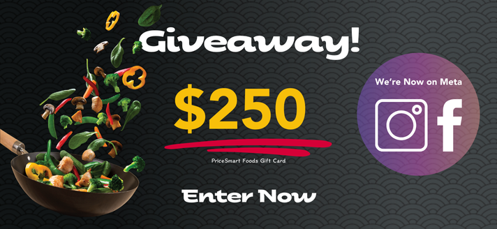 pricesmart foods $250 giveaway