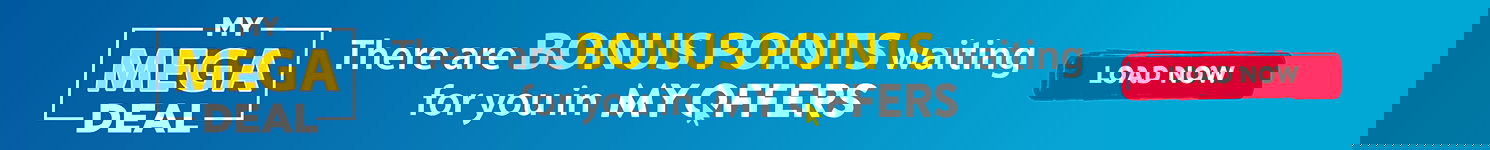  Load My Mega Deal in My Offers and earn points faster when you load your digital coupons