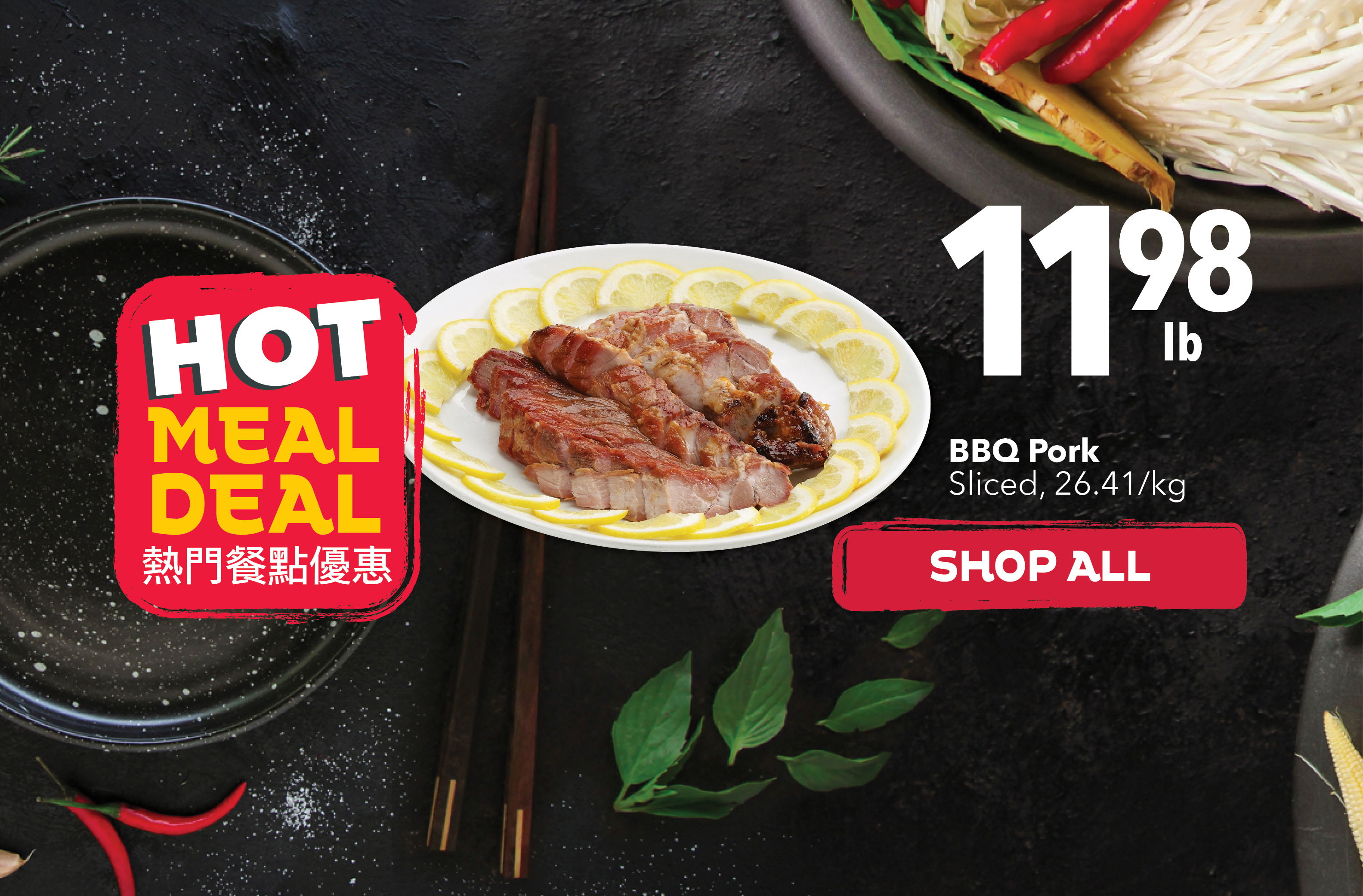 Hot Meal Deals at PriceSmart Foods. Fresh, ready-to-eat Asian meals, hot food specials, and affordable takeout near you. Perfect for lunch, dinner, and quick family meals.