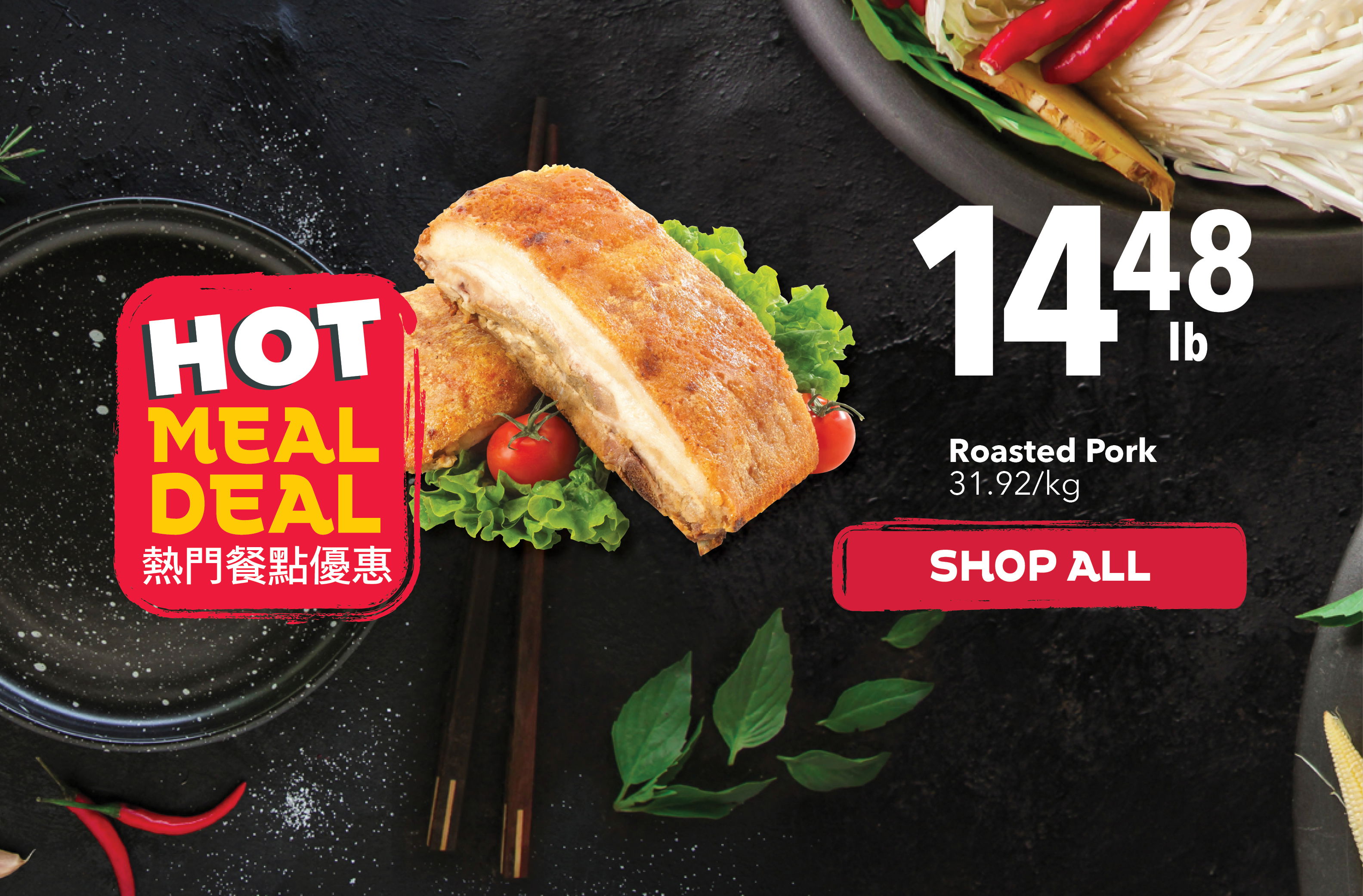 Hot Meal Deals at PriceSmart Foods. Fresh, ready-to-eat Asian meals, hot food specials, and affordable takeout near you. Perfect for lunch, dinner, and quick family meals.