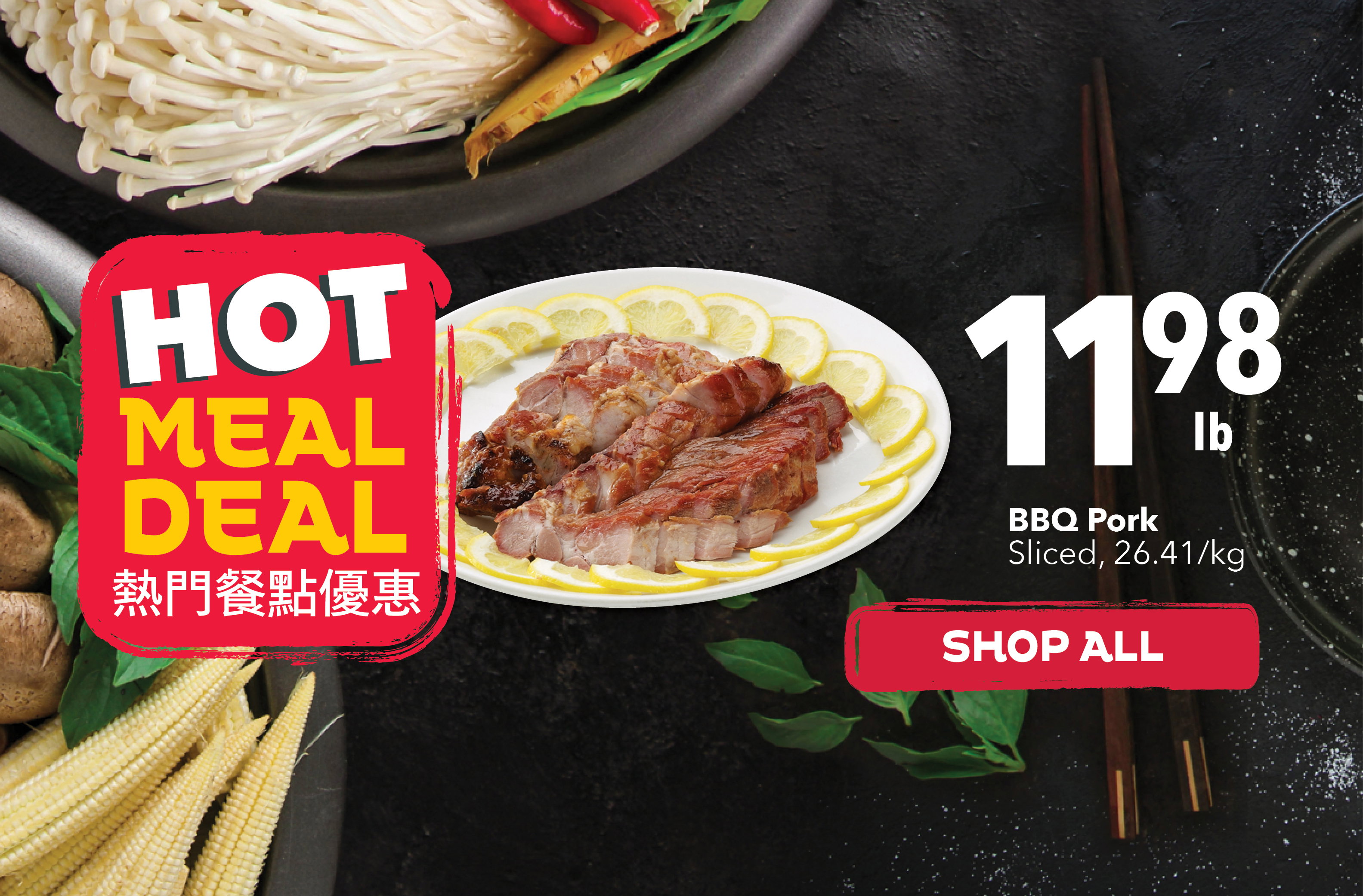 Hot Meal Deals at PriceSmart Foods. Fresh, ready-to-eat Asian meals, hot food specials, and affordable takeout near you. Perfect for lunch, dinner, and quick family meals.