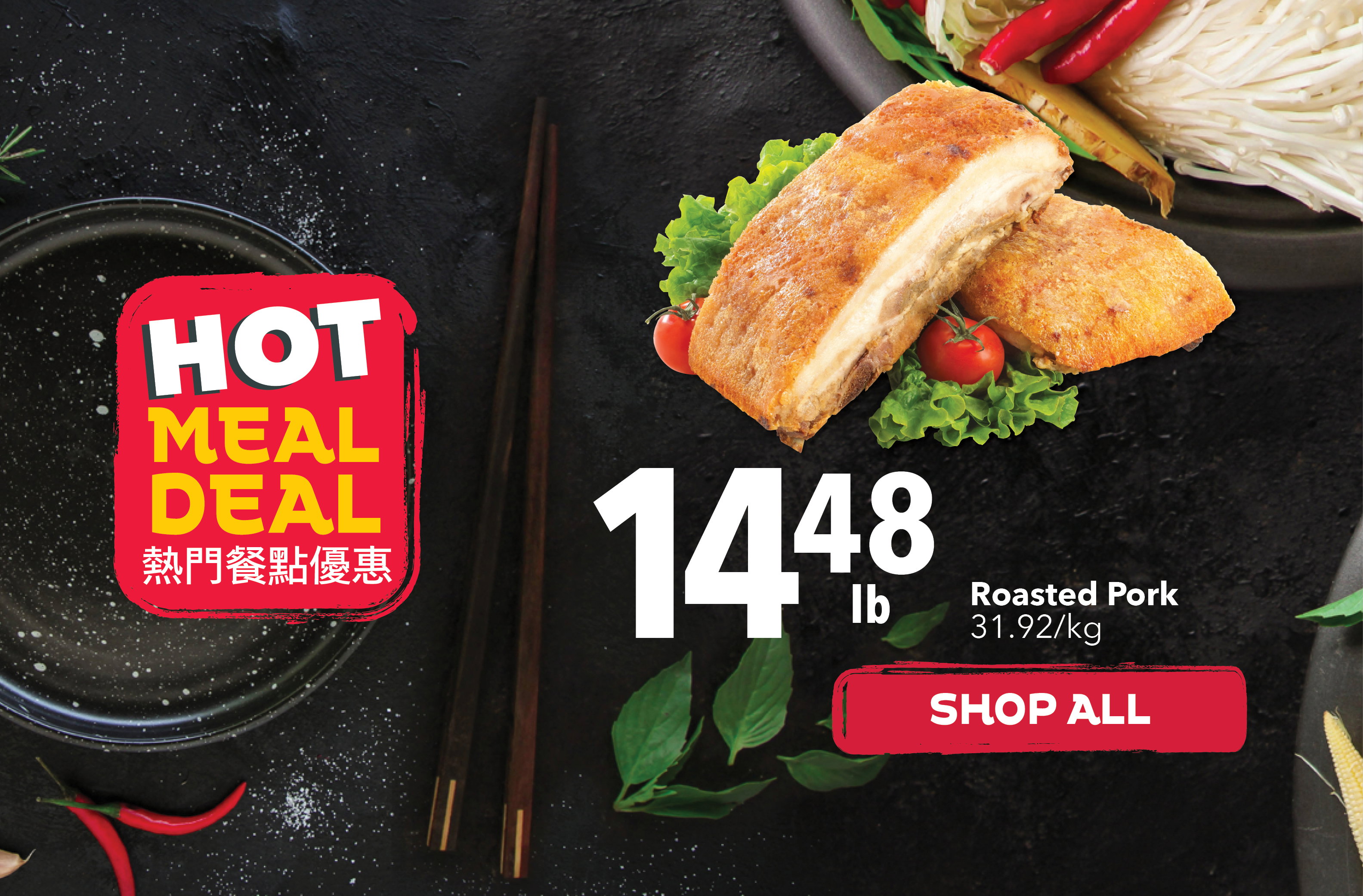 Hot Meal Deals at PriceSmart Foods. Fresh, ready-to-eat Asian meals, hot food specials, and affordable takeout near you. Perfect for lunch, dinner, and quick family meals.