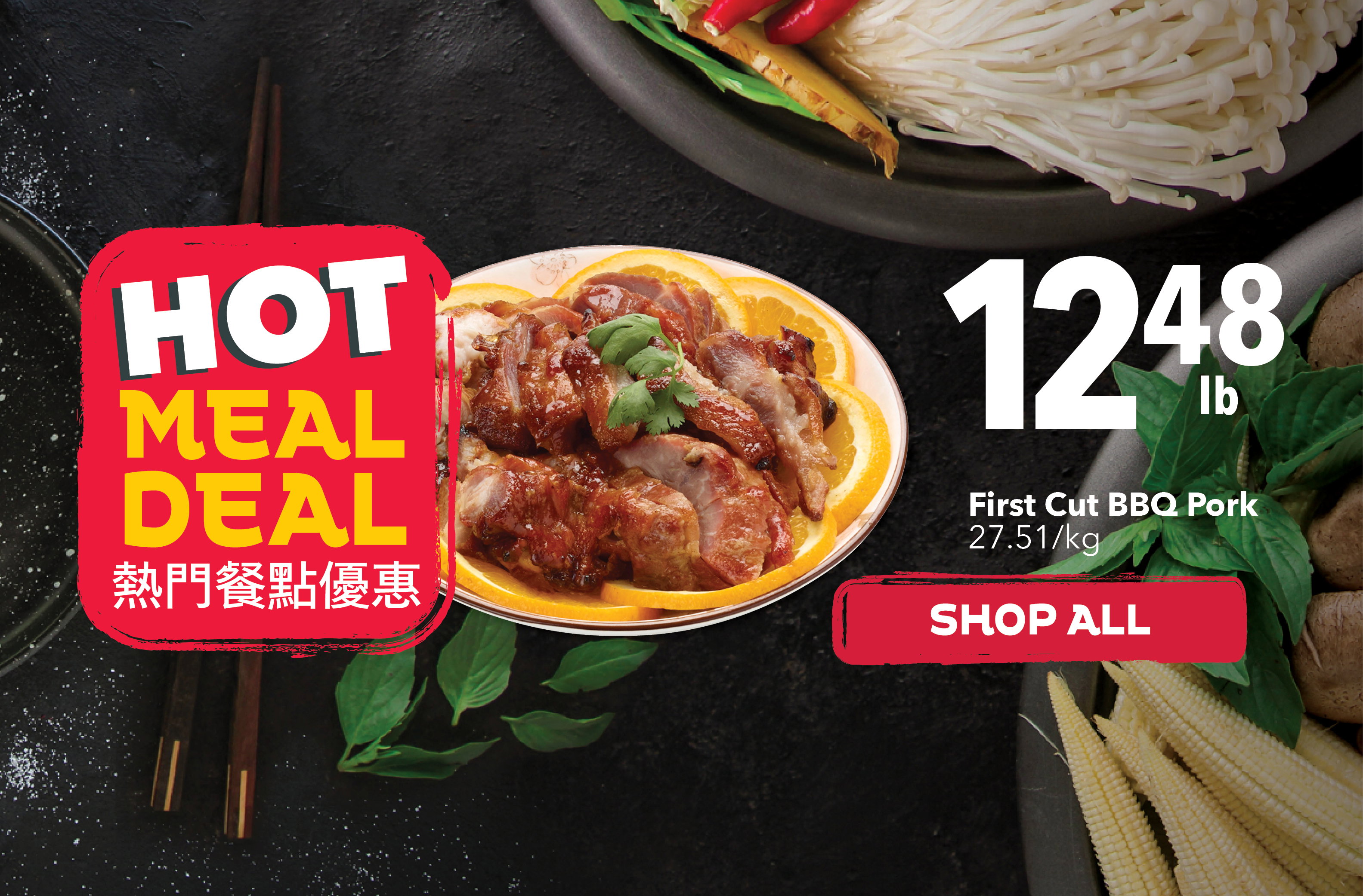 Hot Meal Deals at PriceSmart Foods featuring fresh Asian hot meals, ready‑to‑eat dishes, and takeout favourites.