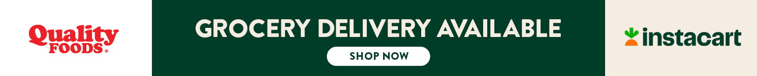 Instacart is now available at Quality Foods
