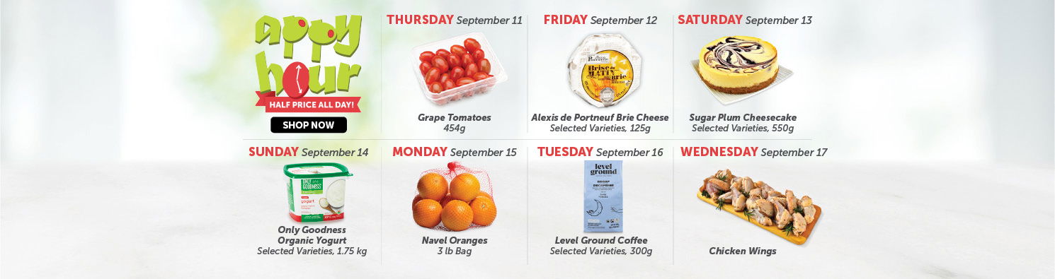 Quality Foods Appy Hour promotion featuring a daily half-price shoppable item, with new deals available every day.