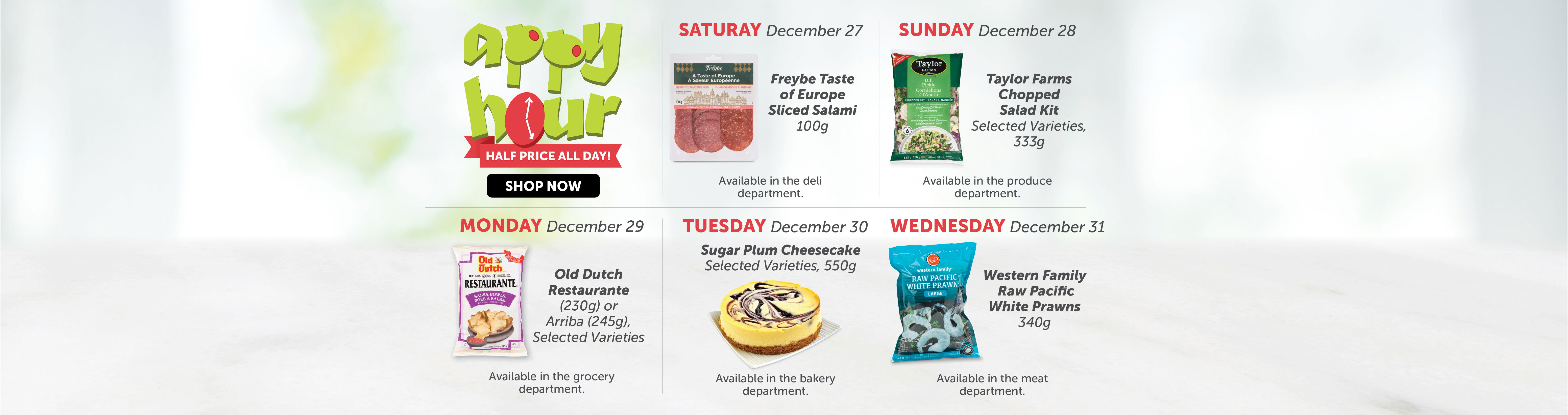 Quality Foods Appy Hour promotion featuring a daily half-price shoppable item, with new deals available every day.