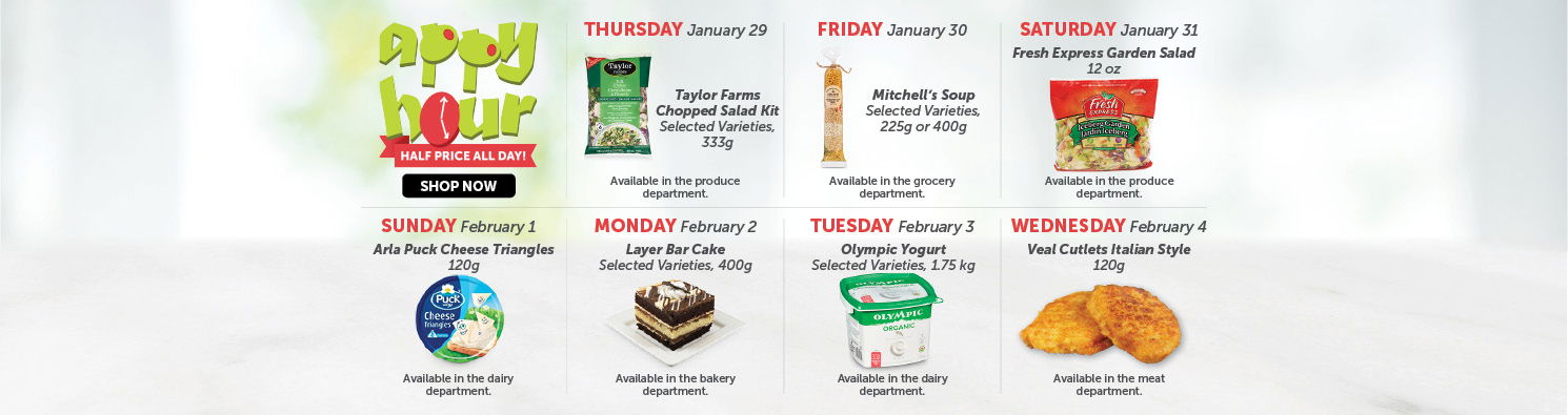 Quality Foods Appy Hour promotion featuring a daily half-price shoppable item, with new deals available every day.