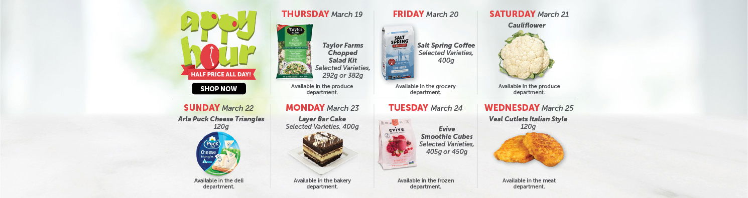 Quality Foods Appy Hour promotion featuring a daily half-price shoppable item, with new deals available every day.