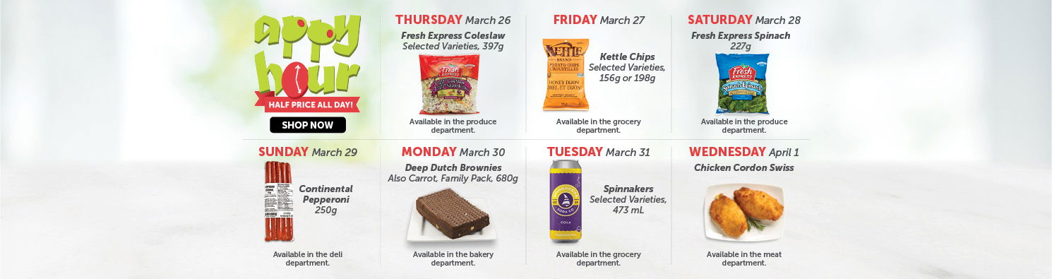Quality Foods Appy Hour promotion featuring a daily half-price shoppable item, with new deals available every day.