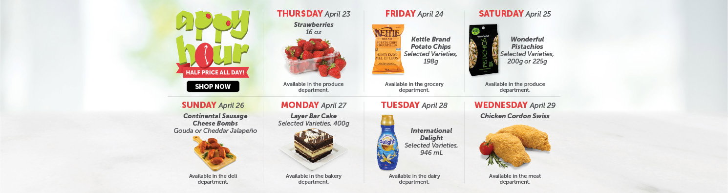 Quality Foods Appy Hour promotion featuring a daily half-price shoppable item, with new deals available every day.