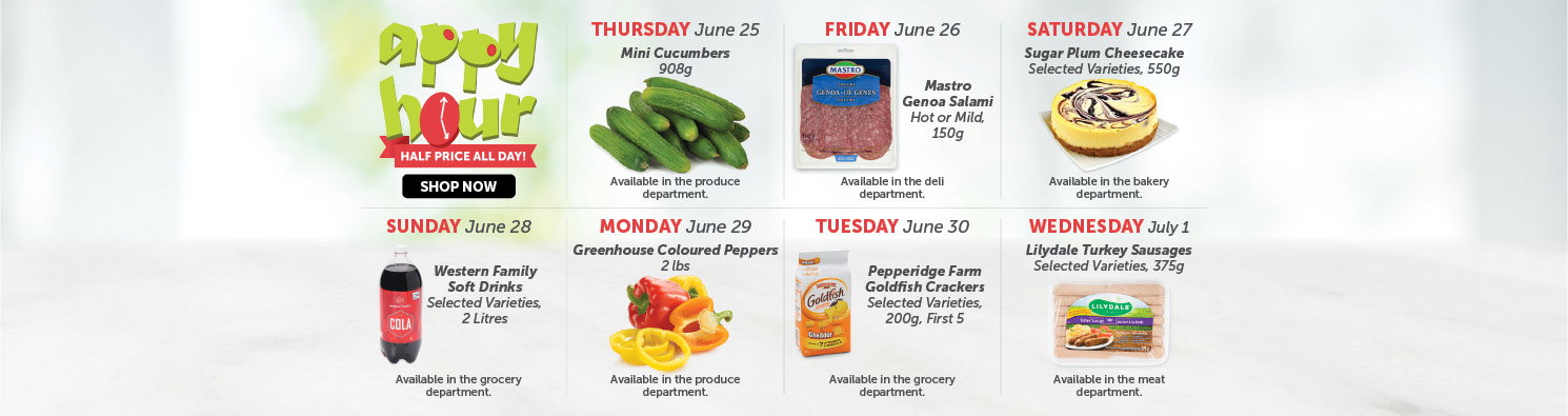 Quality Foods Appy Hour promotion featuring a daily half-price shoppable item, with new deals available every day.