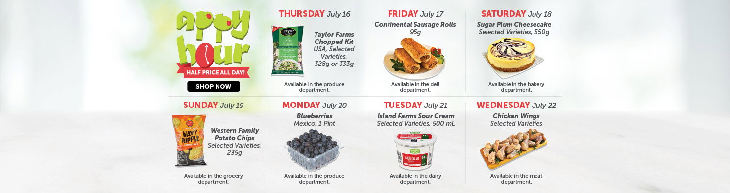 Quality Foods Appy Hour promotion featuring a daily half-price shoppable item, with new deals available every day.