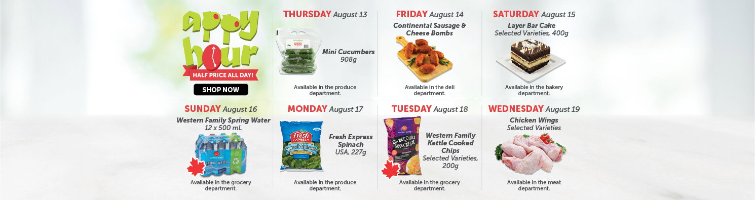 Quality Foods Appy Hour promotion features a daily half-price shoppable item, with new deals available every day!