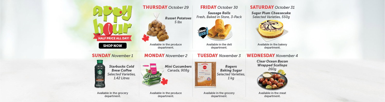 Quality Foods Appy Hour promotion featuring a daily half-price shoppable item, with new deals available every day.