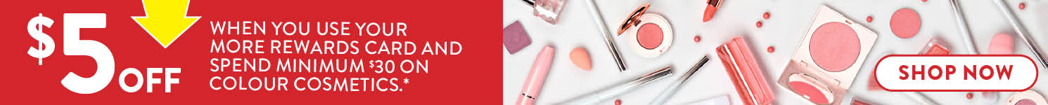 More Rewards - Colour Cosmetics offers