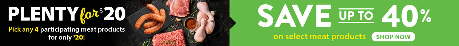 Plenty for $20 on any 4 participating meat products.