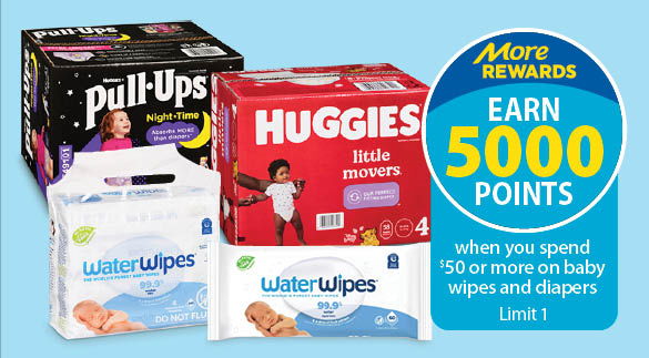 Spend $50+ on diapers or wipes and earn 5,000 point